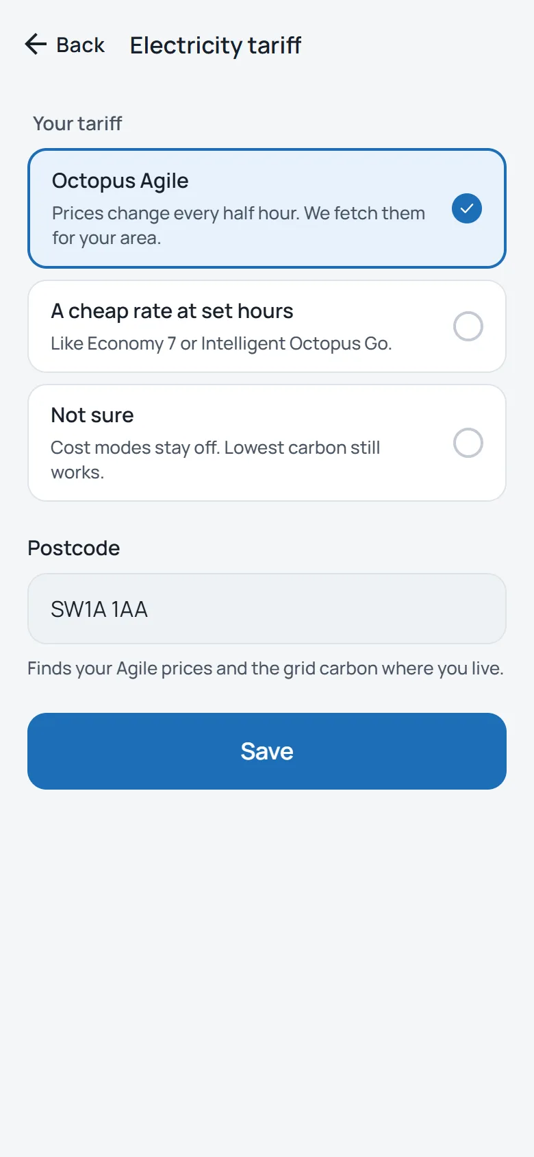 Electricity tariff: Octopus Agile, a cheap rate at set hours, or not sure.