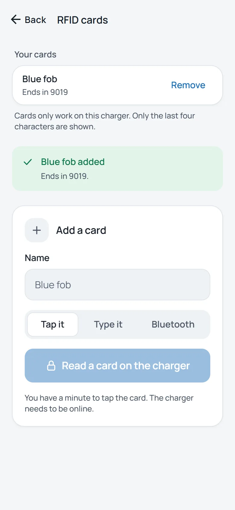 RFID cards: a blue fob added to the charger.